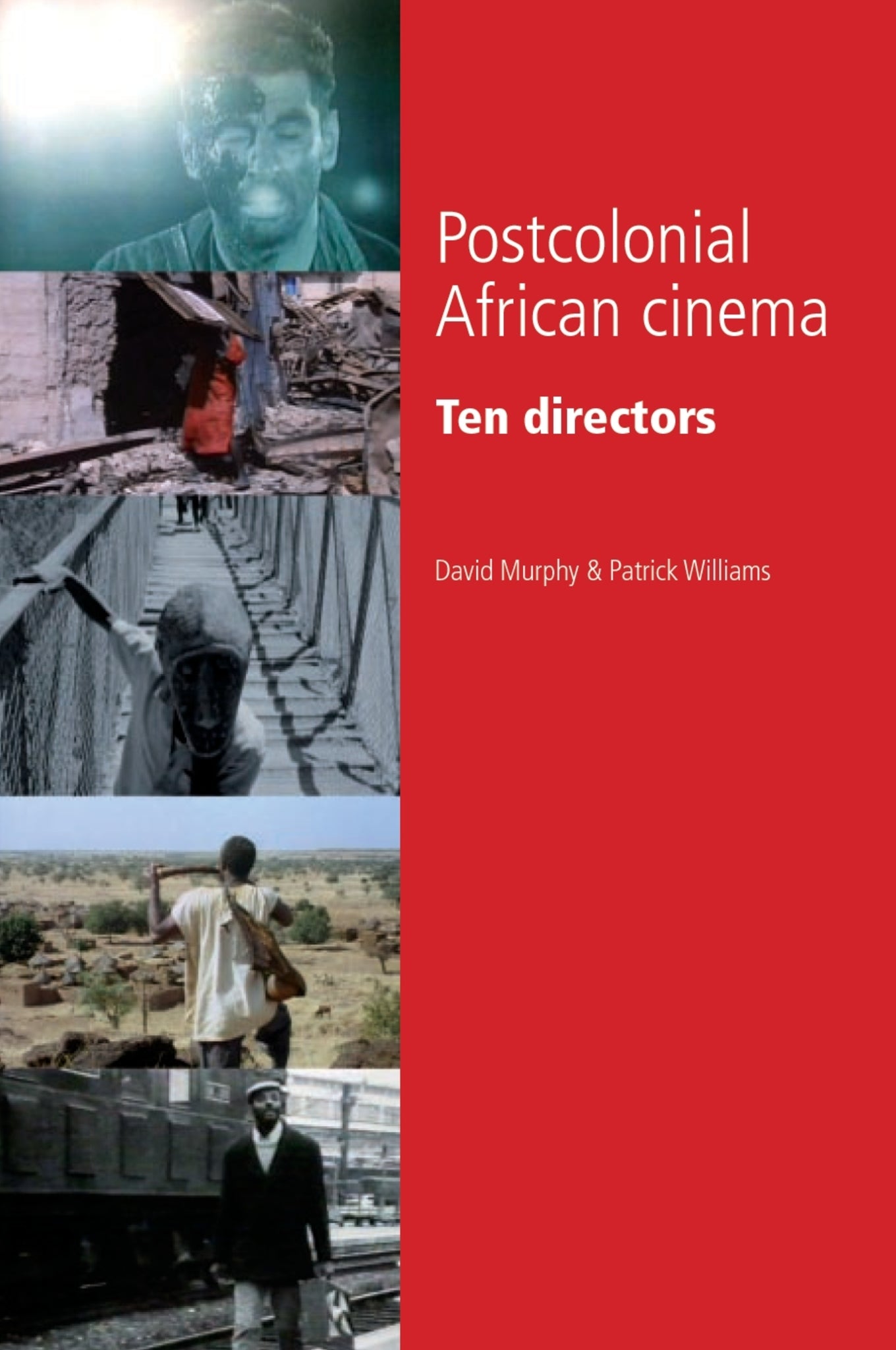 Cover image for Postcolonial African cinema ISBN 9780719072024
